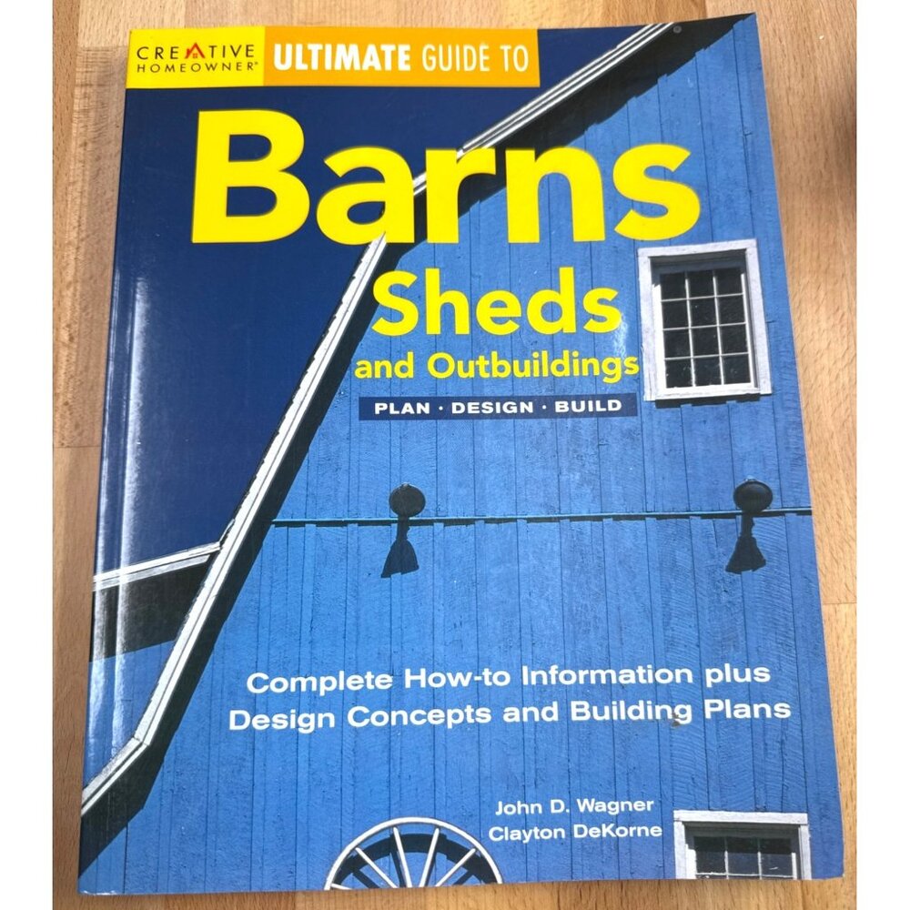 Barns, Sheds and Outbuildings: Plan, Design, Build (English and Engl - VERY GOOD